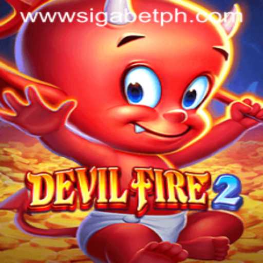 Exploring the Thrilling World of DevilFire2 with SigaBet PH