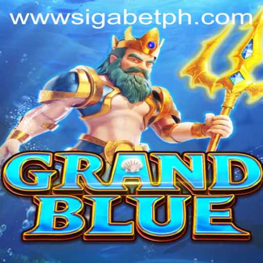 Dive into the Thrilling World of GRANDBLUE with SigaBet PH