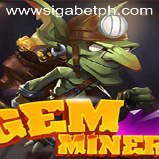 Discover GemMiner: The Thrills of SigaBet PH's Newest Game