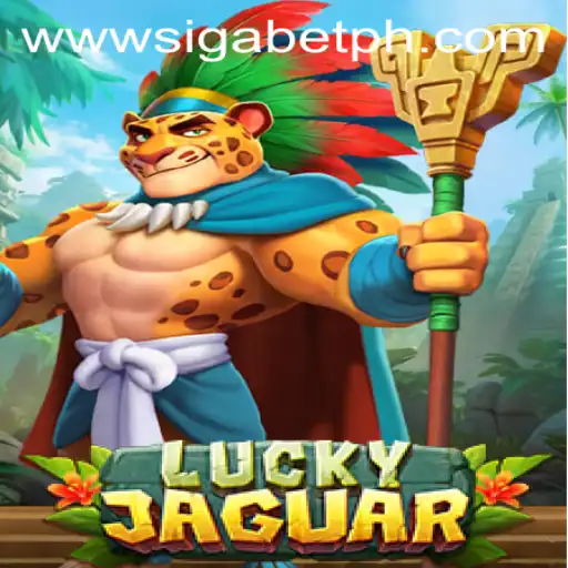 Exploring the Thrilling World of LuckyJaguar on SigaBet PH
